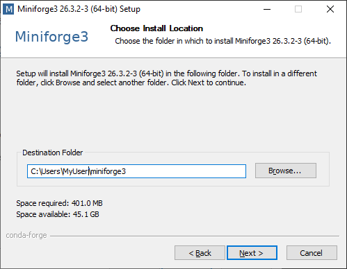"Choose Install Location" screen in the Miniforge installer. Use the default setting.